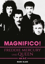 MAGNIFICO! Freddie Mercury Und Queen Von A-Z (ursprüngliches Cover vor der Veröffentlichung)