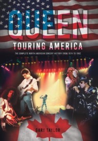 Queen Touring America