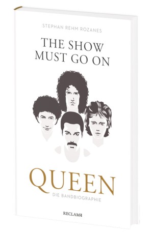 The Show Must Go On: Queen – Die Bandbiographie - Packshot