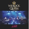 WE ROCK Queen - LIVE