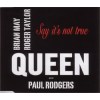 Queen and Paul Rodgers: Say It's Not True